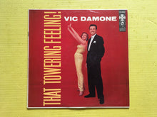 Load image into Gallery viewer, Vic Damone That Towering Feeling! Vinyl LP Columbia "360" Sound Guaranteed High-Fidelity CL 900