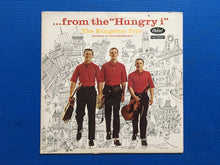 Load image into Gallery viewer, Kingston Trio From The Hungry I Vinyl LP Capitol Records T1107