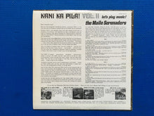 Load image into Gallery viewer, Kani Ka Pila! Ler's Play Music! Vol. II The Maile Serenaders Slack Key & Steel Guitar Instrumentals Stereo LP Hula Records HS-531