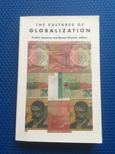 Load image into Gallery viewer, The Cultures Of Globalization Fredric Jameson And Masao Miyoshi, Editors