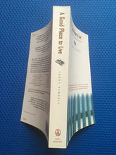 Load image into Gallery viewer, A Good Place To Live America's Last Migration Terry Pindell