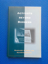 Load image into Gallery viewer, Activists Beyond Borders Advocacy Networks In International Politics Margaret E. Keck And Kathryn Sikkink