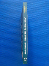 Load image into Gallery viewer, Activists Beyond Borders Advocacy Networks In International Politics Margaret E. Keck And Kathryn Sikkink