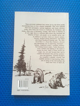 Load image into Gallery viewer, The Only Good Bear Is A Dead Bear A Collection Of The West's Best Bear Stories Jeannette Prodgers