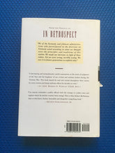 Load image into Gallery viewer, In Retrospect The Tragedy And Lessons Of Vietnam Robert S. McNamara