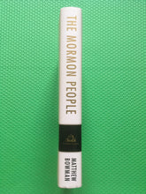 Load image into Gallery viewer, The Mormon People The Making Of An American Faith Matthew Bowman