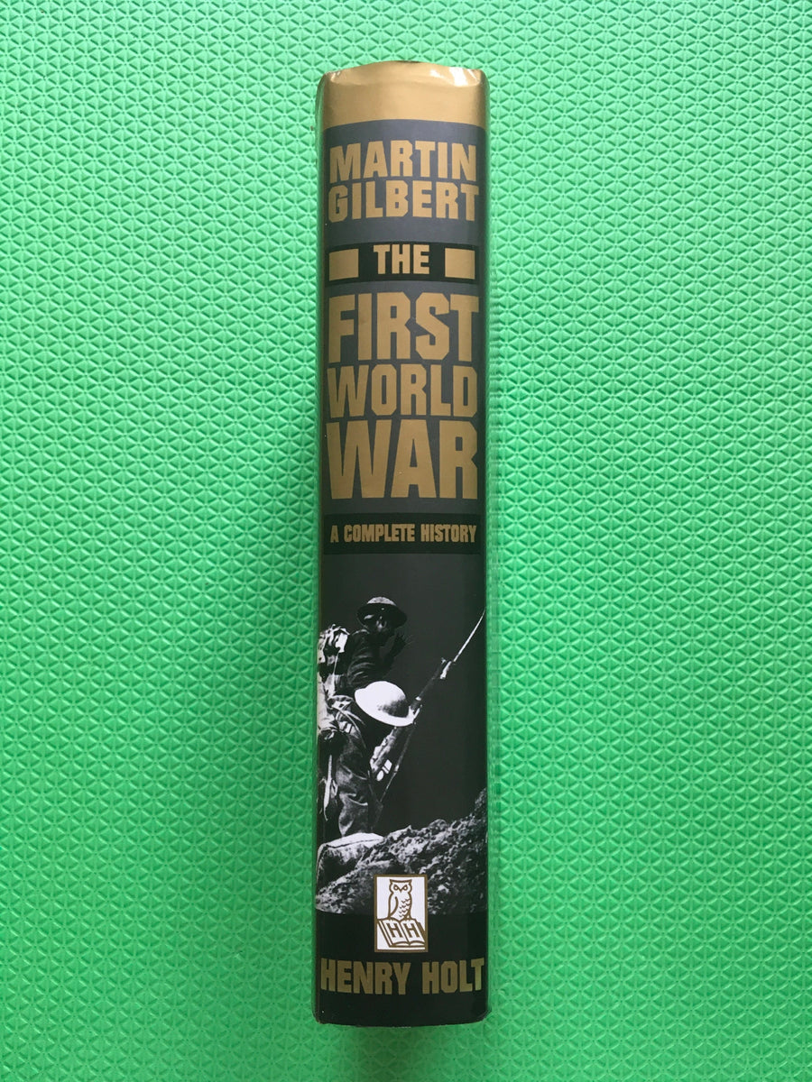 The First World War A Complete History Martin Gilbert – Lowtechelec