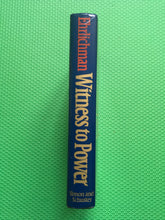 Load image into Gallery viewer, Witness To Power John Ehrlichmann