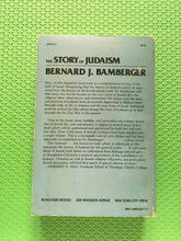 Load image into Gallery viewer, The Story Of Judaism Third Augmented Version Bernard J Bamberger