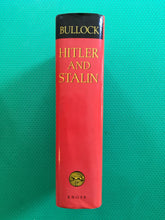 Load image into Gallery viewer, Hitler And Stalin Parallel Lives Alan Bullock