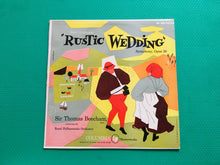 Load image into Gallery viewer, Karl Goldmark Rustic Wedding Vinyl LP Mono Columbia Records Royal Philharmonic Orchestra Sir Thomas Beecham