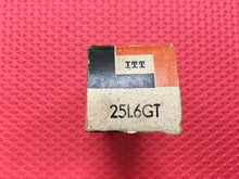 Load image into Gallery viewer, ITT 25L6 25L6GT 25W6 25W6GT Vacuum Tube Valve NOS NIB