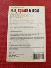 Load image into Gallery viewer, Fair, Square And Legal Safe Hiring, Managing And Firing Practices To Keep You And Your Company Out Of Court Donald H. Weiss Amacom 2000