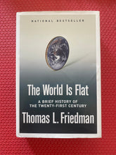 Load image into Gallery viewer, The World Is Flat A Brief History Of The Twenty-First Century Thomas L. Friedman Farrar, Straus And Giroux