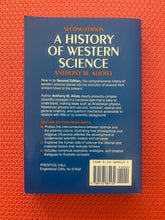 Load image into Gallery viewer, Anthony M. Alioto A History Of Western Science Second Edition Prentice Hall 0-13-388513-5