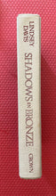 Load image into Gallery viewer, Shadows In Bronze Lindsay Davis Crown Publishers 1990