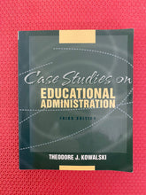 Load image into Gallery viewer, Case Studies On Educational Administration Third Edition Theodore J. Kowalski Pearson Education