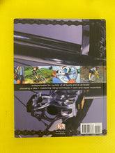 Load image into Gallery viewer, Complete Bike Book Chris Sidwells Foreward By Ned Overend Hard Cover DK Publishing 2003 0-7894-9337-3