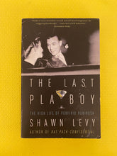Load image into Gallery viewer, The Last Playboy The High Life Of Porfiro Rubirosa Shawn Levy Harper Collins