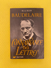Load image into Gallery viewer, Beaudelaire Connaissance Des Lettres M.A. Ruff Hatier