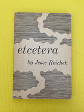 Load image into Gallery viewer, Etcetera Jesse Reichek New Directions Paperback