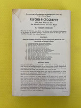 Load image into Gallery viewer, Psycho-Pictography: The New Way To Use The Miracle Power Of Your Mind Vernon Howard Parker Publishing Company