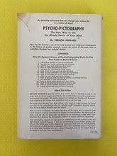 Load image into Gallery viewer, Psycho-Pictography: The New Way To Use The Miracle Power Of Your Mind Vernon Howard Parker Publishing Company