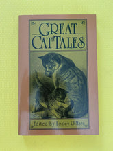 Load image into Gallery viewer, Great Cat Tales Edited By Lesley O'Mara Illustrations By William Geldart Carroll And Graf Publishers