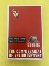 Load image into Gallery viewer, The Commissariat Of Enlightenment Ken Kalfus Harper Collins