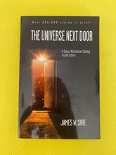 Load image into Gallery viewer, The Universe Next Door A Basic Worldview Catalog Fourth Edition James W. Sire InterVarsity Press