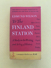 Load image into Gallery viewer, To The Finland Station A Study In The Writing And Acting Of History Doubleday Anchor 1940