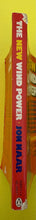 Load image into Gallery viewer, The New Wind Power Jon Naar Foreword By Robert Rodale Penguin Books