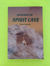 Load image into Gallery viewer, Legends Of Spirit Cave Dennis Cassinelli