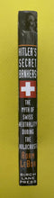 Load image into Gallery viewer, Hitler's Secret Bankers The Myth Of Swiss Neutrality During The Holocaust Adam LeBor Birch Lane Press