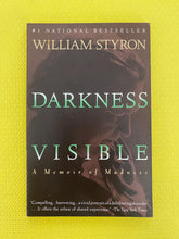 Load image into Gallery viewer, Darkness Visible A Memoir Of Madness William Styron Vintage Books Random House