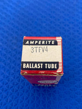 Load image into Gallery viewer, Amperite 3TFV4 Ballast Tube NOS NIB