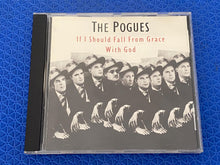 Load image into Gallery viewer, The Pogues If Ever I Should Fall From Grace With God Island Records CD