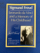 Load image into Gallery viewer, Leonardo da Vinci And A Memory Of His Childhood Sigmund Freud With An Introduction By Peter Gay
