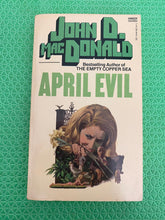 Load image into Gallery viewer, John D. MacDonald April Evil Paperback Novel