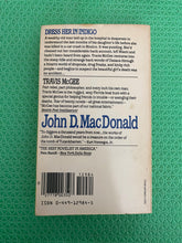 Load image into Gallery viewer, John D. MacDonald Dress Her In Indigo Travis McGee Paperback Novel