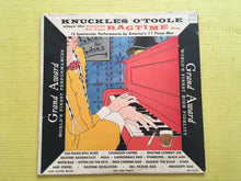Load image into Gallery viewer, Knuckles O'Toole Plays The Greatest All-Time Ragtime Hits Mono LP Grand Award Record Corp GA-33-373
