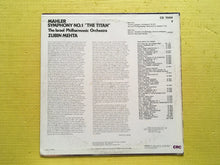Load image into Gallery viewer, Gustav Mahler Symphony 1 Titan Zubin Mehta The Israel Philharmonic Orchestra Stereo Vinyl LP London CS7004
