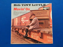 Load image into Gallery viewer, Big Tiny Little Movin' On Coral Records Stereo Vinyl LP CRL 57425
