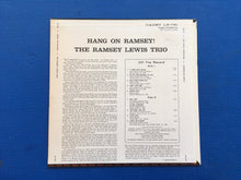 Load image into Gallery viewer, The Ramsey Lewis Trio Hang On Ramsey! 33 1/3 Vinyl LP Cadet Records LP-761
