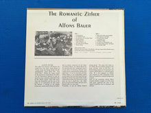Load image into Gallery viewer, The Romantic Zither Of Alfons Bauer Stereo LP Telefunken Recording London International Records SW 99399
