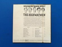Load image into Gallery viewer, The Highwaymen Standing Room Only! Monaural High Fidelity LP United Artists UAL 3168
