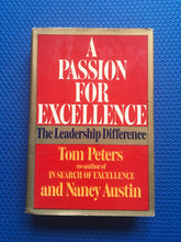 Load image into Gallery viewer, A Passion For Excellence The Leadership Difference Tom Peters And Nancy Austin Hardcover
