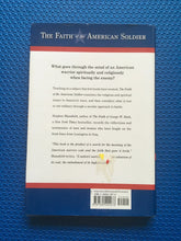 Load image into Gallery viewer, The Faith Of The American Soldier Stephen Mansfield
