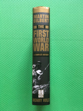 Load image into Gallery viewer, The First World War A Complete History Martin Gilbert
