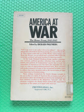 Load image into Gallery viewer, America At War The Home Front 1941-1945 Edited By Richard Polenberg
